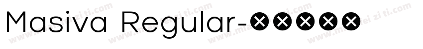 Masiva Regular字体转换